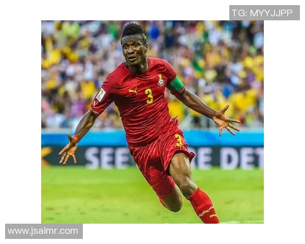 加纳足球球星的崛起与影响力分析:从历史到未来的发展路径 加纳足球球星的崛起与影响力分析:从历史到未来的发展路径