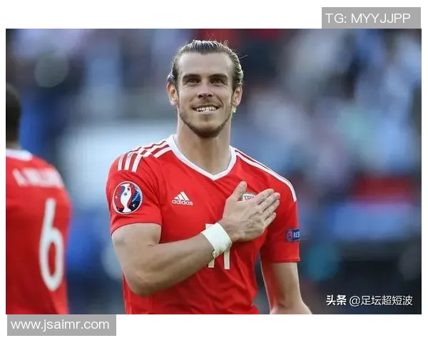 威尔士足球历史上最具影响力的世界级球星名单及其成就解析